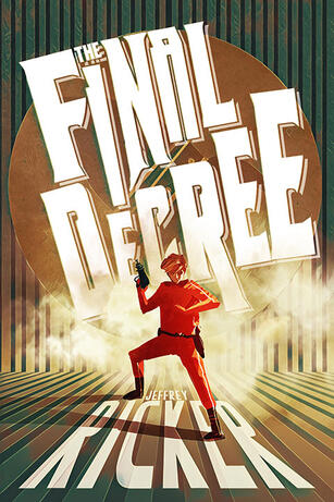 Final Decree by Jeffrey Ricker