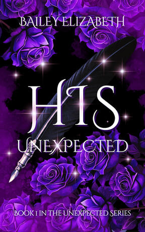 His Unexpected by Bailey Elizabeth