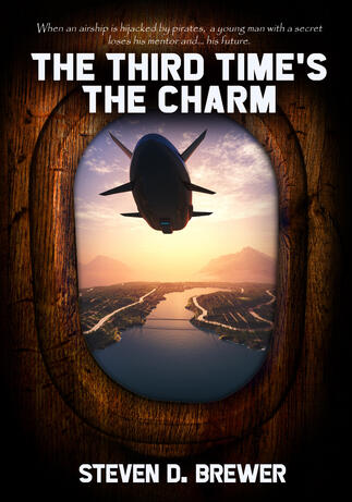 The Third Time's The Charm by Steven D. Brewer